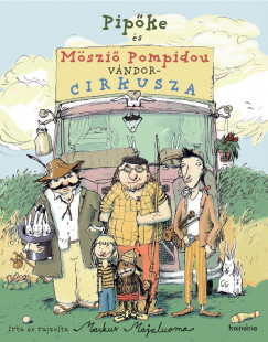 Markus Majaluoma - Pipke s Mszi Pompidou vndorcirkusza