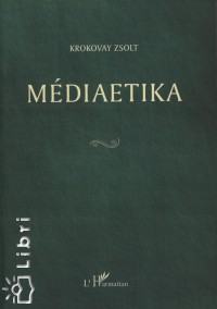 Krokovay Zsolt - Mdiaetika