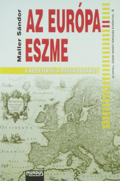 Maller Sndor - Az Eurpa-eszme
