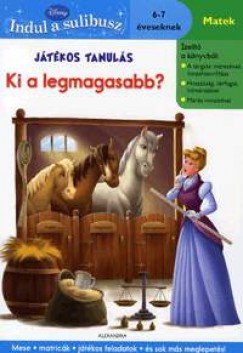Tth-Gulys Zsfia  (Szerk.) - Jtkos tanuls: Ki a legmagasabb?