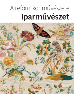 A reformkor mvszete - Iparmvszet