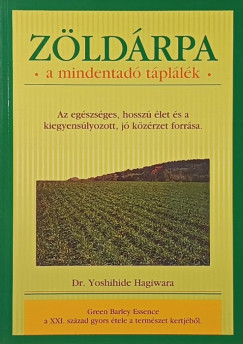 Dr. Yoshihide Hagiwara - Z�ld�rpa: a mindentud� t�pl�l�k