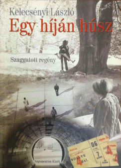 Egy hjn hsz - Szagggatott regny