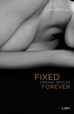 Laurelin Paige - Fixed Forever - rkk rizlek