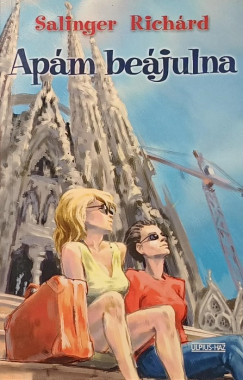 Salinger Rich�rd - Ap�m be�julna