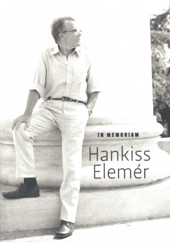 Boknyi Pter  (Szerk.) - In memoriam Hankiss Elemr