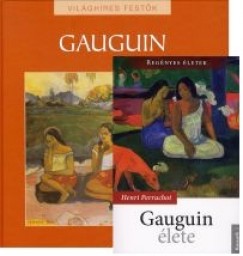 Henri Perruchot - Hajnal Gabriella  (Szerk.) - Gauguin lete + Vilghres festk: Gauguin album