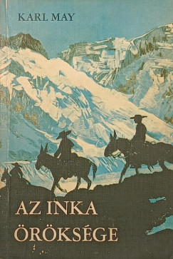 Karl May - Az inka �r�ks�ge