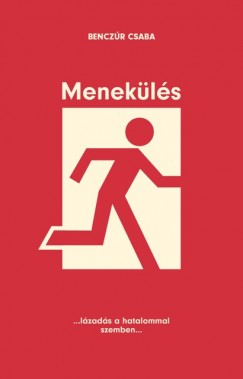 Benczr Csaba - Menekls