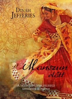 Dinah Jefferies - Monszun eltt