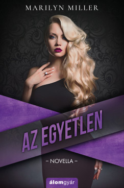 Marilyn Miller - Az egyetlen (novella)