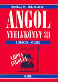 Czobor Zsuzsa - Horlai Gyrgy - Angol nyelvknyv 3/1. - Kezdknek