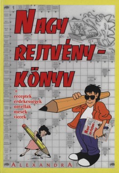 Kresz Kroly  (Szerk.) - Nagy rejtvnyknyv