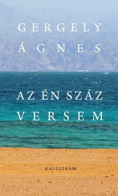 Gergely gnes - Az n szz versem