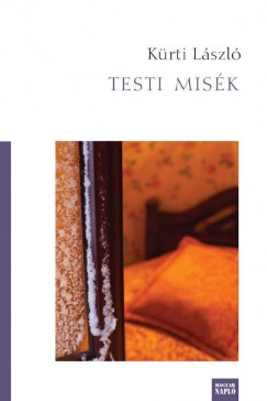 Krti Lszl - Testi misk