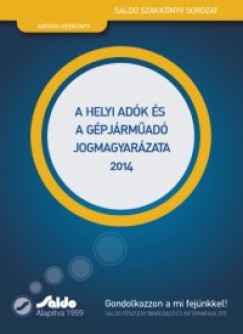 Dr. Heizer-Kiss Zsófia - Kanyó Lóránd - Helyi adók és gépjárműadó jogmagyarázata