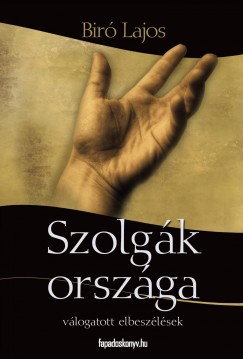 Br Lajos - Szolgk orszga