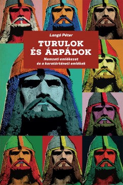 Lang Pter - Turulok s rpdok