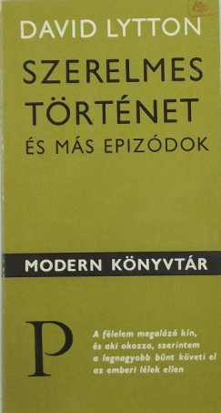 David Lytton - Szerelmes trtnet s ms epizdok