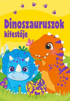 Bka Fruzsina  (Szerk.) - Dinoszauruszok kifestje