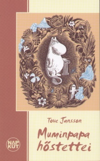 Tove Jansson - Muminpapa h�stettei