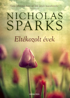 Nicholas Sparks - Eltkozolt vek