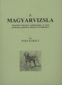 Bba Kroly - A magyarvizsla