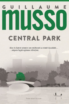 Guillaume Musso - Central Park