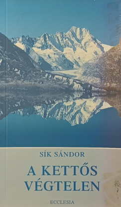 S�k S�ndor - A kett�s v�gtelen