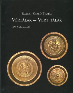 Egyeki-Szab Tams - Vrtlak - Vert Tlak