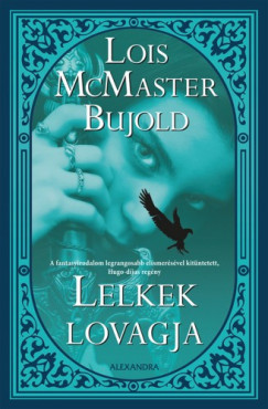 Lois McMaster Bujold - Lelkek lovagja