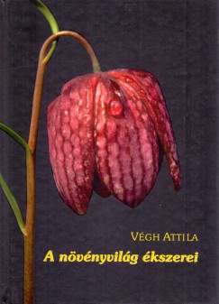 Dr. Vgh Attila - A nvnyvilg kszerei