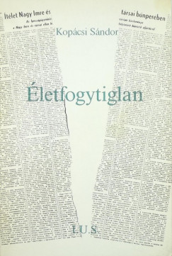 Kopcsi Sndor - letfogytiglan (emigrns kiads)