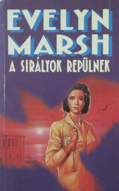Evelyn Marsh - A sirályok repülnek