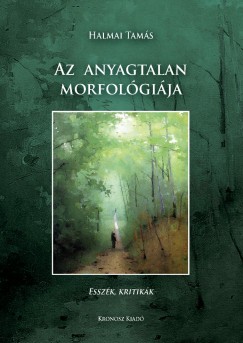 Halmai Tams - Az anyagtalan morfolgija