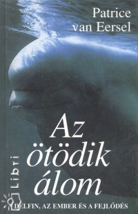 Patrice Van Eersel - Az tdik lom