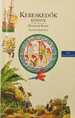 Francois Place - Kereskedők könyve