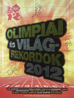 Keir Radnedge - Olimpiai s vilgrekordok 2012