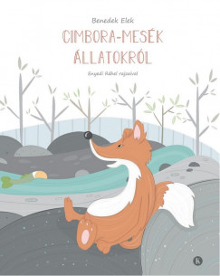 Benedek Elek  (Szerk.) - Cimbora-mesk llatokrl