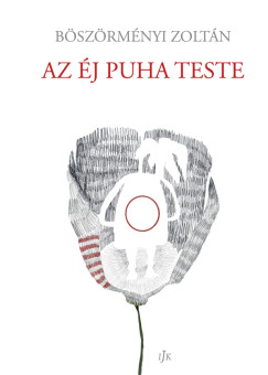 Bszrmnyi Zoltn - Az j puha teste