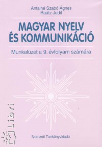 Antaln Dr. Szab gnes - Ratz Judit - Magyar nyelv s kommunikci