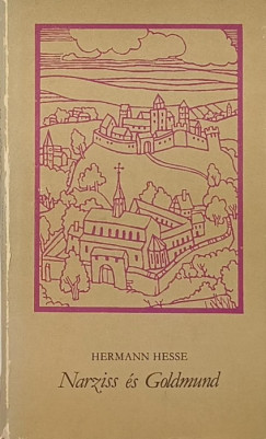 Hermann Hesse - Narziss és Goldmund