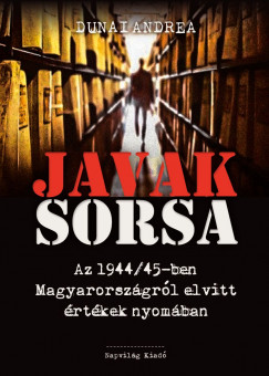 Dunai Andrea - Javak sorsa