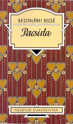 Kosztolnyi Dezs - Pacsirta
