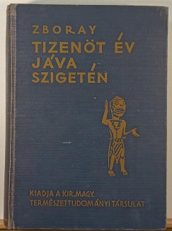 Zboray Ern - Tizent v Jva szigetn