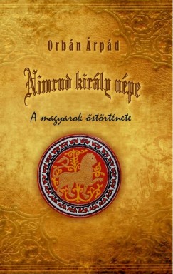 Orbn rpd - Nimrud kirly npe
