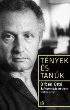 Orbn Ott - Sznpomps ostrom - (letminterj)