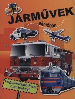 Jrmvek akciban -Foglalkoztat fzet matrickkal