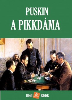 Alekszandr Szergejevics Puskin - A pikkdma