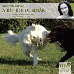 Mikszth Klmn - Boromisza Dra - A kt koldusdik